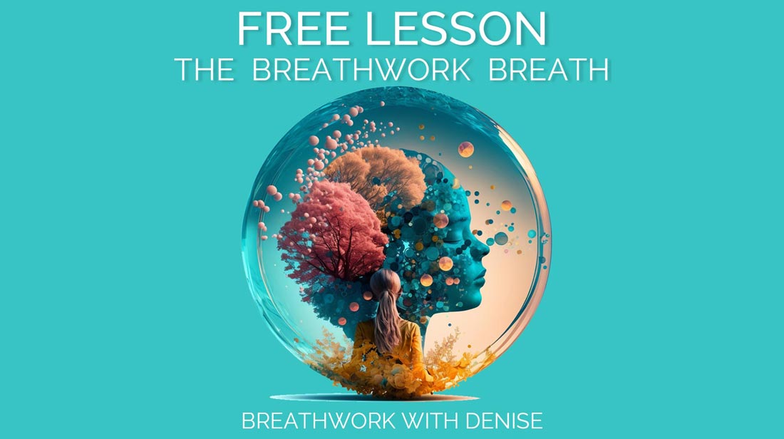 Welcome to Breathwork with Denise